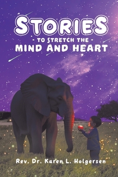 Paperback Stories to Stretch the Mind and Heart Book