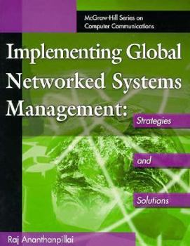 Paperback Implementing Global Networked Systems Management: Strategies and Solutions Book