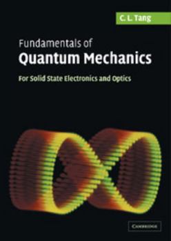 Hardcover Fundamentals of Quantum Mechanics Book