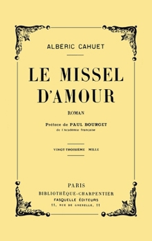 Paperback Le missel d'amour [French] Book