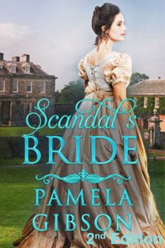 Scandal's Bride - Book #2 of the Scandal