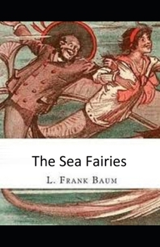 Paperback The Sea Fairies Illustrated Book