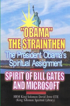 Paperback Obama's Spiritual Assignment and Bill Gates of Microsoft Book