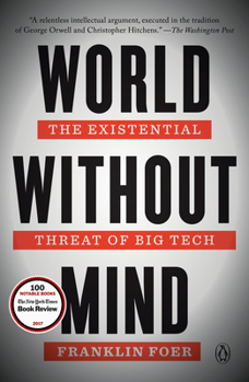 Paperback World Without Mind: The Existential Threat of Big Tech Book