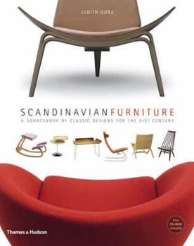 Hardcover Scandinavian Furniture: A Sourcebook of Classic Designs for the 21st Century. Judith Gura Book