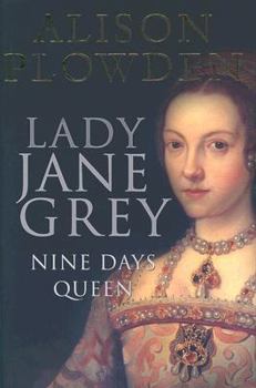 Hardcover Lady Jane Grey: Nine Days Queen Book