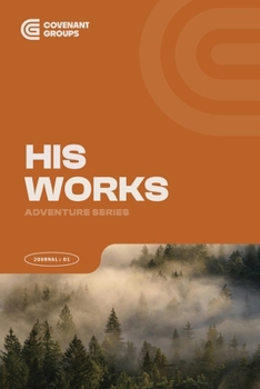 Paperback HIS WORKS - Book 1 - Adventure Series Book