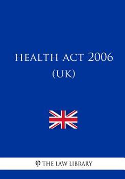Paperback Health Act 2006 (UK) Book