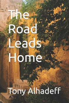 Paperback The Road Leads Home Book