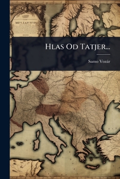 Paperback Hlas Od Tatjer... [Slovak] Book