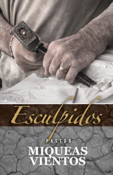 Paperback Esculpidos (Spanish Edition) [Spanish] Book
