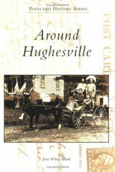 Paperback Around Hughesville Book