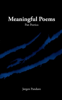 Paperback Meaningful Poems: Pan Poetica Book