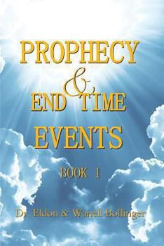 Paperback Prophecy & End Time Events - Book 1 [Large Print] Book