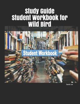 Paperback Study Guide Student Workbook for Wild Bird Book