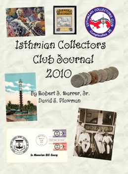 Hardcover Isthmian Collectors Club Journal 2010 HC Book