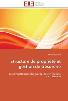 Paperback Structure de propriété et gestion de trésorerie [French] Book