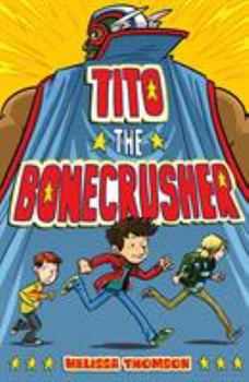 Hardcover Tito the Bonecrusher Book