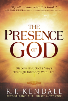 Paperback The Presence of God: Discovering God's Ways Through Intimacy with Him Book