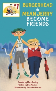 Paperback Burgerhead and Mean Jerry Become Friends Book