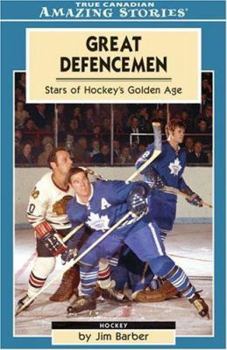 Paperback Great Defencemen: Stars of Hockey's Golden Age Book