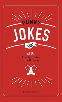 Hardcover Punny Jokes: 500+ of the Punniest Jokes in the Universe! Book