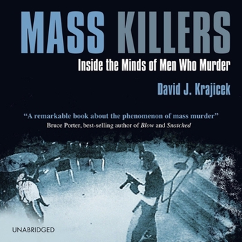 MP3 CD Mass Killers: Inside the Minds of Men Who Murder Book