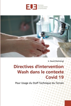 Paperback Directives d'intervention Wash dans le contexte Covid 19 [French] Book