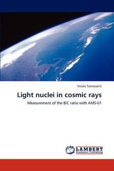 Paperback Light nuclei in cosmic rays Book
