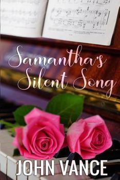 Paperback Samantha's Silent Song Book