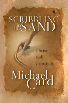 Paperback Scribbling in the Sand: Christ and Creativity Book