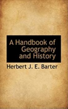 Paperback A Handbook of Geography and History Book
