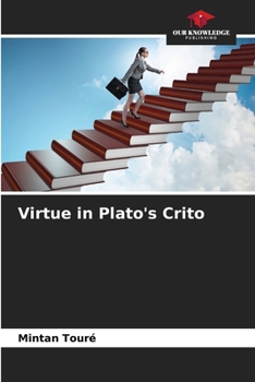 Paperback Virtue in Plato's Crito Book