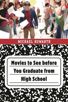 Hardcover Movies to See before You Graduate from High School Book