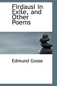 Paperback Firdausi in Exile, and Other Poems Book