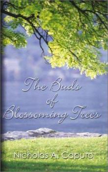 Paperback The Buds of Blossoming Trees Book