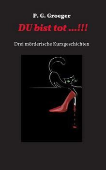 Paperback Du bist tot...! [German] Book