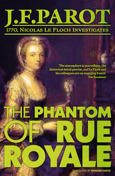 Le fantôme de la rue Royale - Book #3 of the Nicolas Le Floch