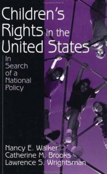 Paperback Children's Rights in the United States: In Search of a National Policy Book