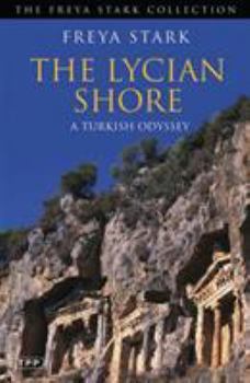 Paperback The Lycian Shore: A Turkish Odyssey Book
