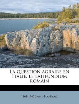 Paperback La Question Agraire En Italie, Le Latifundium Romain [French] Book