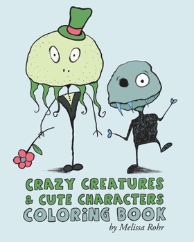 Paperback Crazy Creatures & Cute Monsters Coloring Book