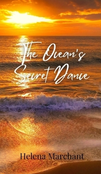 Hardcover The Ocean's Secret Dance Book