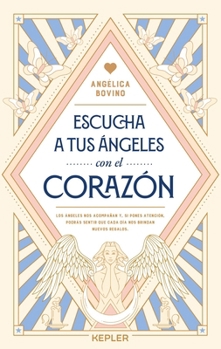 Paperback Escucha a Tus Angeles Con El Corazon -V2* [Spanish] Book