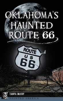 Hardcover Oklahoma's Haunted Route 66 Book