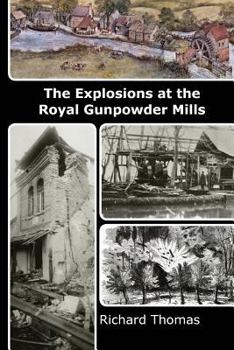 Paperback The Explosions at the Royal Gunpowder Mills Book