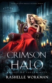 Paperback Crimson Halo: A Modern Beauty and the Beast Reimagining Book