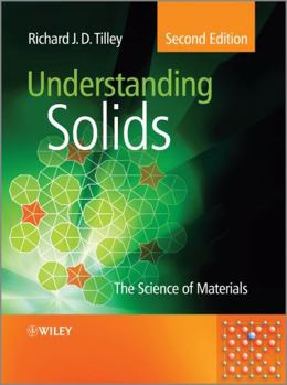Hardcover Understanding Solids : The Science of Materials Book