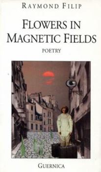 Paperback Flowers in Magnetic Fields: 57 Book