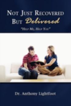 Paperback Not Just Recovered But Delivered Book